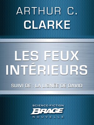 cover image of Les Feux intérieurs (suivi de) La Lignée de David